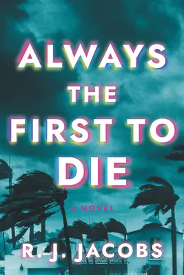 Mindig az első, aki meghal - Always the First to Die