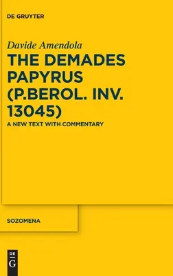 A Demades papirusz (P.Berol. inv. 13045) - The Demades Papyrus (P.Berol. inv. 13045)