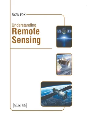 A távérzékelés megértése - Understanding Remote Sensing