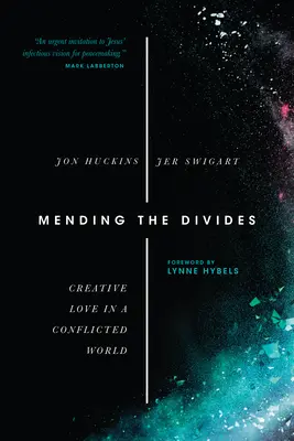 A szakadékok áthidalása: Kreatív szerelem egy konfliktusokkal teli világban - Mending the Divides: Creative Love in a Conflicted World