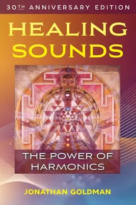 Gyógyító hangok: A harmóniák ereje - Healing Sounds: The Power of Harmonics