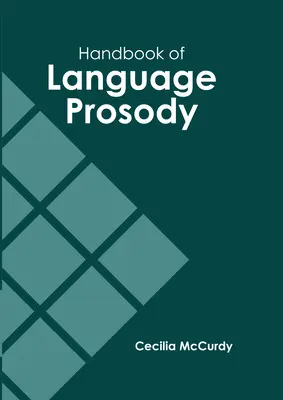 A nyelvi prozódia kézikönyve - Handbook of Language Prosody