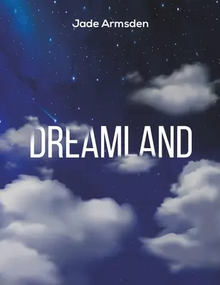 Dreamland