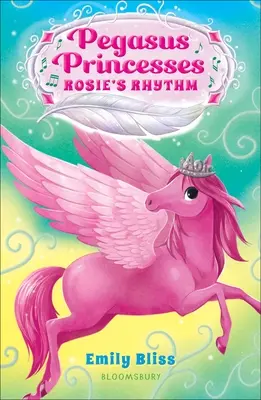 Pegazus hercegnők 5: Rosie ritmusa - Pegasus Princesses 5: Rosie's Rhythm