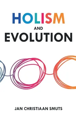 Holizmus és evolúció - Holism and Evolution