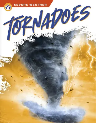 Tornádók - Tornadoes