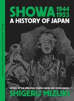 Showa 1944-1953: Japán története - Showa 1944-1953: A History of Japan