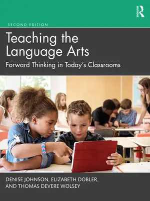 Výuka jazykového umění: Učebnice pro děti s autismem: Příběh pro děti s autismem: Učebnice pro děti s autismem - Teaching the Language Arts: Forward Thinking in Today's Classrooms