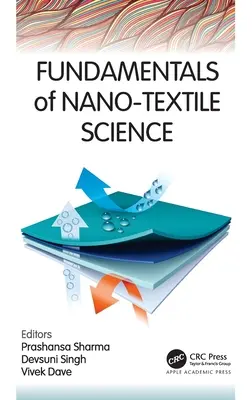 A nanotextiltudomány alapjai - Fundamentals of Nano-Textile Science