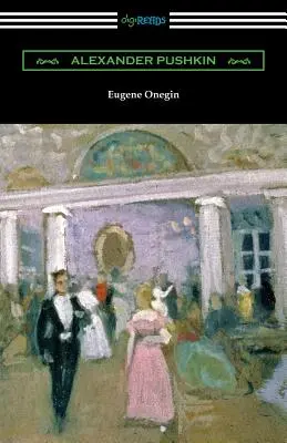 Eugene Onegin: (Henry Spalding fordítása) - Eugene Onegin: (translated by Henry Spalding)