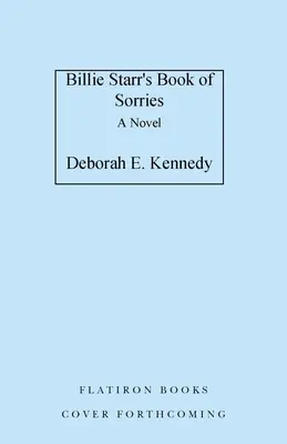 Billie Starr's Book of Sorries (Billie Starr siralomkönyve) - Billie Starr's Book of Sorries