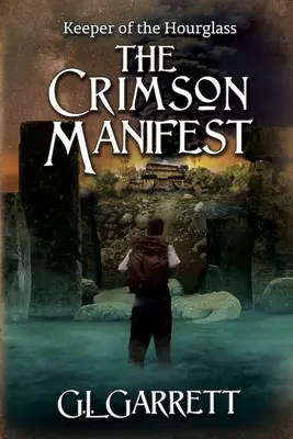 A homokóra őrzője: The Crimson Manifest - Keeper of the Hourglass: The Crimson Manifest