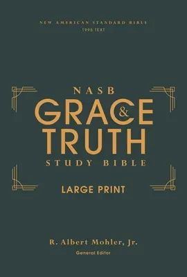 Nasb, the Grace and Truth Study Bible, Large Print, Hardcover, Zöld, Red Letter, 1995 Text, Comfort Print - Nasb, the Grace and Truth Study Bible, Large Print, Hardcover, Green, Red Letter, 1995 Text, Comfort Print