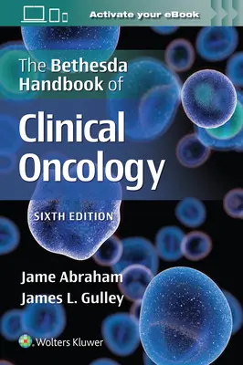 A klinikai onkológia Bethesda-kézikönyve - The Bethesda Handbook of Clinical Oncology