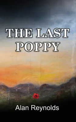 Az utolsó pipacs - The Last Poppy