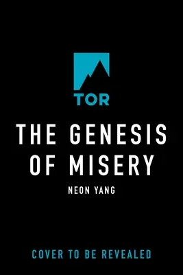 A nyomorúság keletkezése - The Genesis of Misery