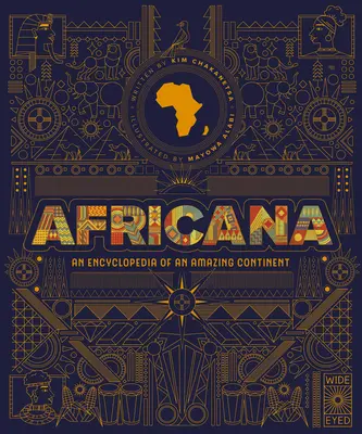 Africana: Egy csodálatos kontinens enciklopédiája - Africana: An Encyclopedia of an Amazing Continent