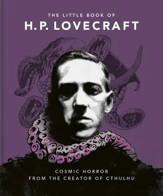 HP Lovecraft kis könyve - The Little Book of HP Lovecraft