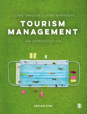 Turizmusmenedzsment: Bevezetés - Tourism Management: An Introduction