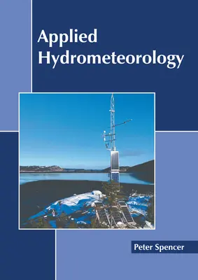 Alkalmazott hidrometeorológia - Applied Hydrometeorology