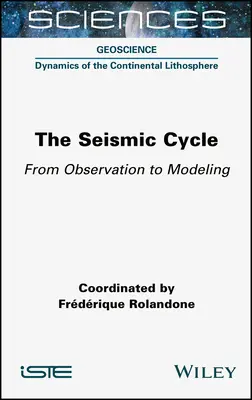 A szeizmikus ciklus - The Seismic Cycle