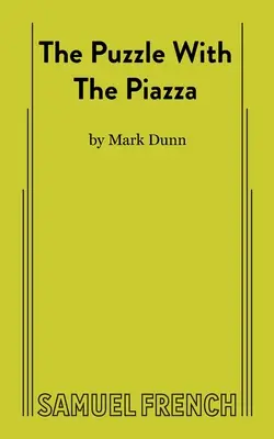 The Puzzle With The Piazza