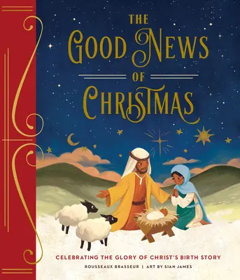 A karácsonyi örömhír: Krisztus születésének dicsőségének ünneplése - The Good News of Christmas: Celebrating the Glory of Christ's Birth Story