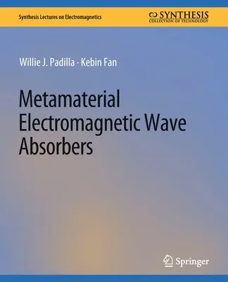 Metamateriális elektromágneses hullámelnyelők - Metamaterial Electromagnetic Wave Absorbers