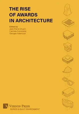 A díjak felemelkedése az építészetben - The Rise of Awards in Architecture