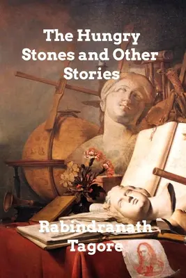 Hladové kameny a jiné povídky - The Hungry Stones And Other Stories