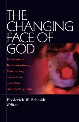 Isten változó arca - The Changing Face of God