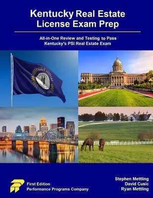 Kentucky Real Estate License Exam Prep: All-in-One felülvizsgálat és tesztelés a Kentucky's PSI Real Estate Exam átadásához - Kentucky Real Estate License Exam Prep: All-in-One Review and Testing to Pass Kentucky's PSI Real Estate Exam