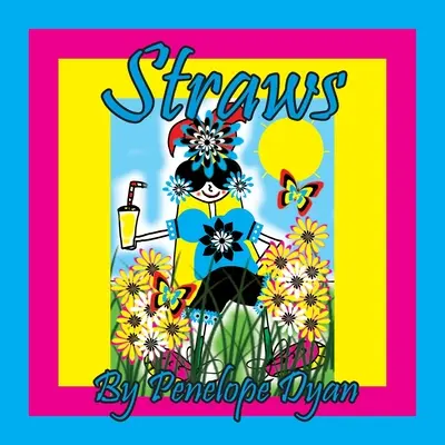 Straws