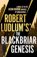 Robert Ludlum(TM) The Blackbriar Genesis (A Blackbriar Genesis) - Robert Ludlum's(TM) The Blackbriar Genesis