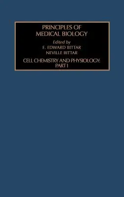 Sejtkémia és fiziológia: I. rész: 4. kötet - Cell Chemistry and Physiology: Part I: Volume 4