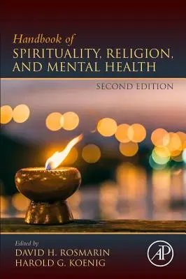 A spiritualitás, a vallás és a lelki egészség kézikönyve - Handbook of Spirituality, Religion, and Mental Health