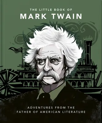 Mark Twain kis könyve - The Little Book of Mark Twain