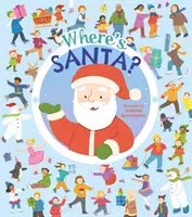 Hol van a Mikulás? (Potter William (Szerző)) - Where's Santa? (Potter William (Author))