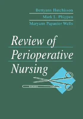 A perioperatív ápolás áttekintése - Review of Perioperative Nursing