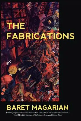 A fabrikációk - The Fabrications