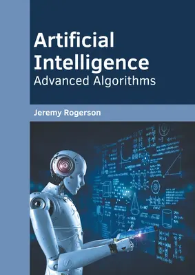 Mesterséges intelligencia: Fejlett algoritmusok - Artificial Intelligence: Advanced Algorithms