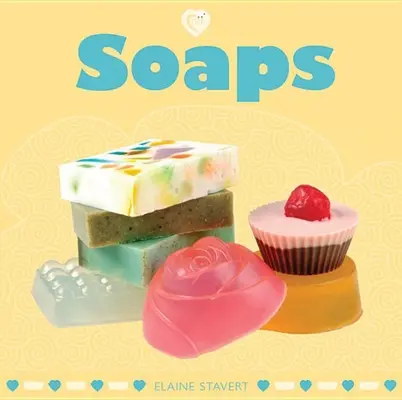 Szappanok - Soaps