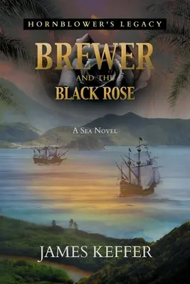 Brewer és a Fekete rózsa - Brewer and The Black Rose