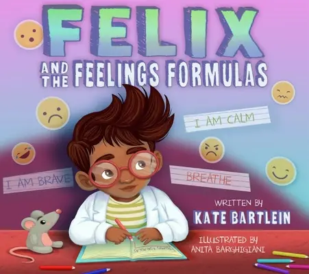 Felix és az érzések képletei - Felix and the Feelings Formulas