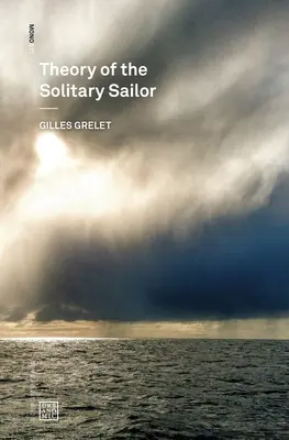 A magányos tengerész elmélete - Theory of the Solitary Sailor