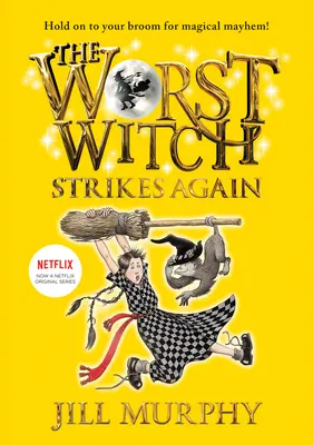 A legrosszabb boszorkány újra lecsap: #2 - The Worst Witch Strikes Again: #2