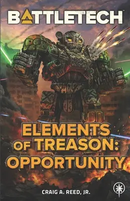 BattleTech: Az árulás elemei: Opportunity - BattleTech: Elements of Treason: Opportunity