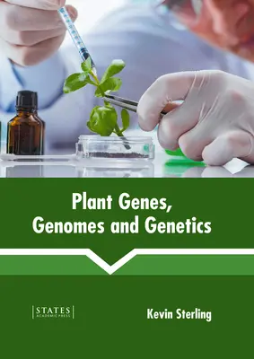 Növényi gének, genomok és genetika - Plant Genes, Genomes and Genetics