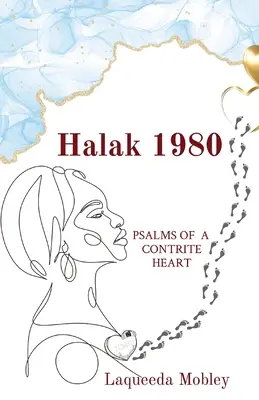 Halak 1980: Psalms of a Contrite Heart