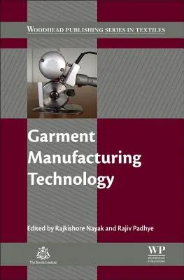 Ruhagyártási technológia - Garment Manufacturing Technology